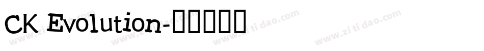 CK Evolution字体转换
